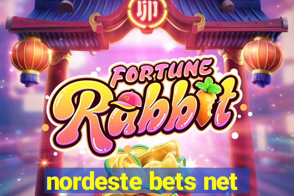 nordeste bets net